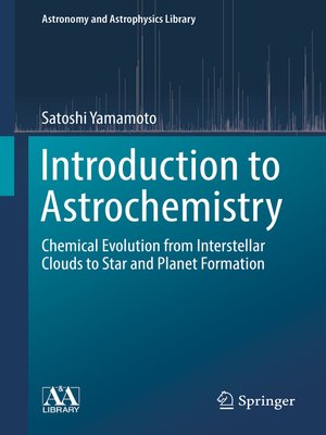 cover image of Introduction to Astrochemistry